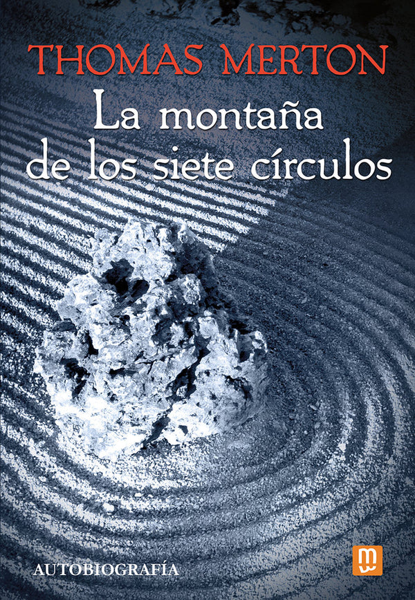 La Montaña De Los Siete Circulos