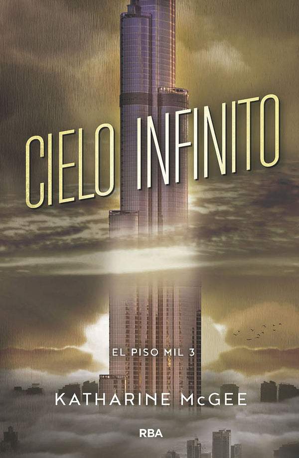 El Piso Mil 3. Cielo Infinito