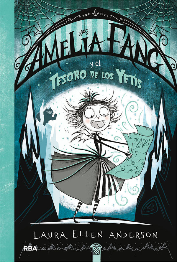 Amelia Fang 5. Amelia Fang Y El Tesoro De Los Yetis