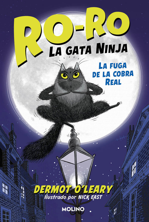 Ro Ro La Gata Ninja 1 La Fuga De La Cobra Real