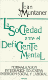 La Sociedad Ante El Deficiente Mental