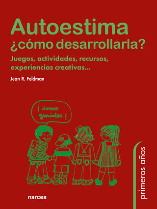 Autoestima ¿Cómo Desarrollarla?