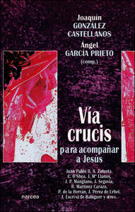 V¡A Crucis Para Acompañar A Jesús