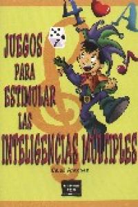 Juegos Para Estimular Las Inteligencias Múltiples