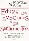 Educar Las Emociones Y Los Sentimientos
