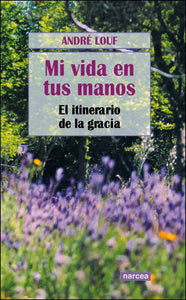 Mi Vida En Tus Manos