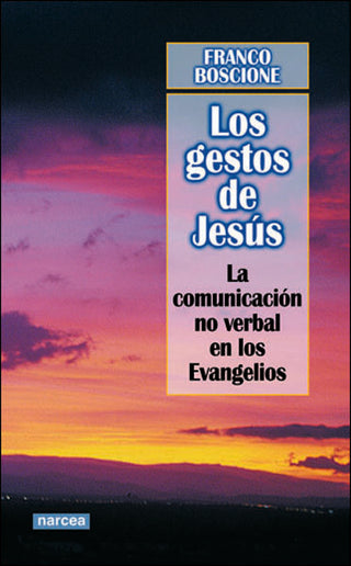 Los Gestos De Jesús