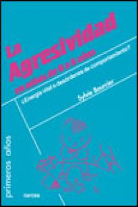 La Agresividad En Niños De 0 A 6 Años