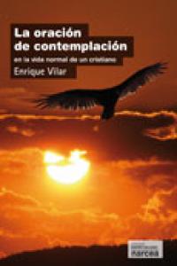 La Oración De Contemplación
