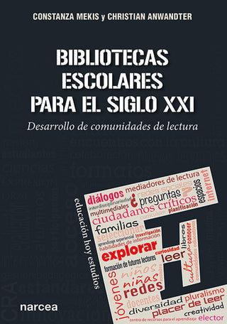 Bibliotecas Escolares Para El Siglo Xxi