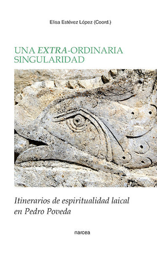 Una Extra-Ordinaria Singularidad