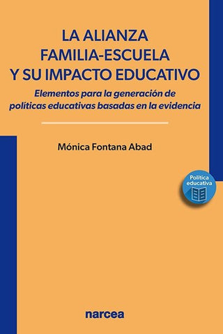 La Alianza Familia-Escuela Y Su Impacto Educativo