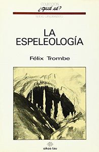 La Espeleologia