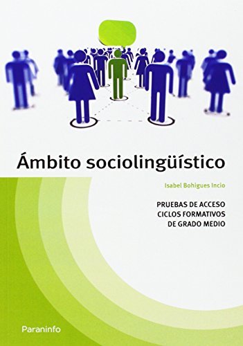 Temario Pruebas De Acceso A Ciclos Formativos De Grado Medio. Ambito Sociolingü¡Stico