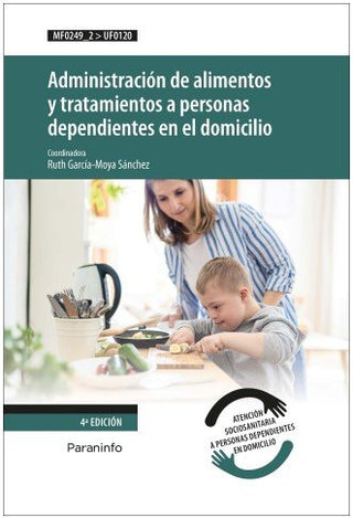 Administracion De Alimentos Y Tratamientos A Personas Depend