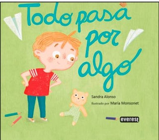 Todo Pasa Por Algo