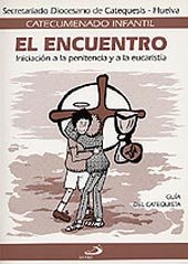 El Encuentro - Guía Del Catequista