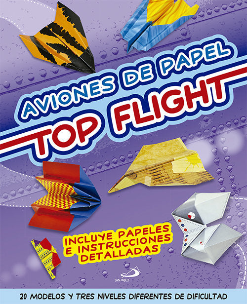 Aviones De Papel. Top Flight