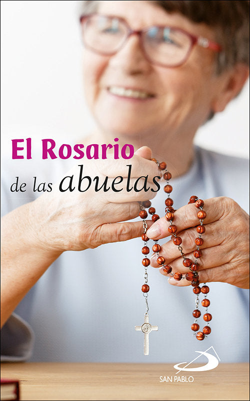 El Rosario De Las Abuelas