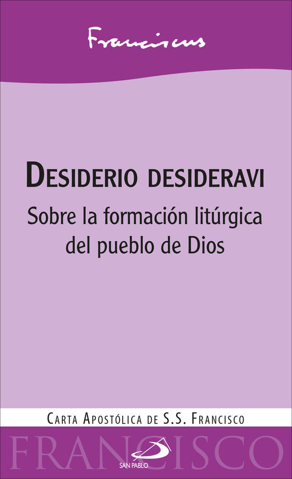 Desiderio Desideravi