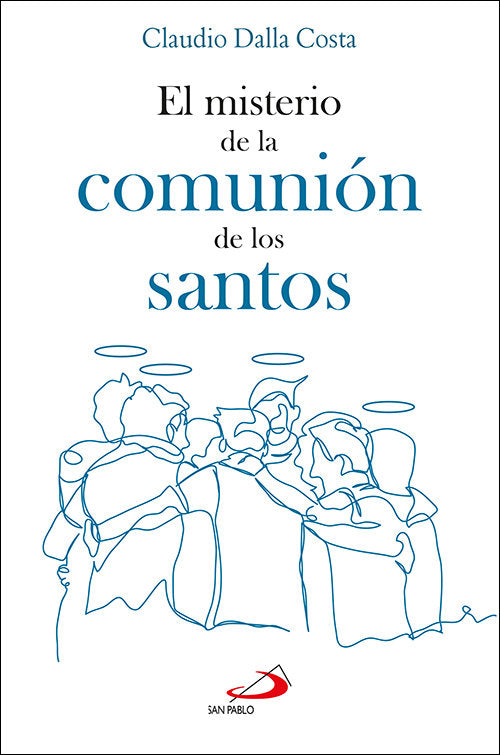 El Misterio De La Comunion De Los Santos