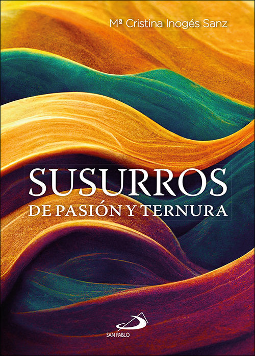 Susurros De Pasion Y Ternura