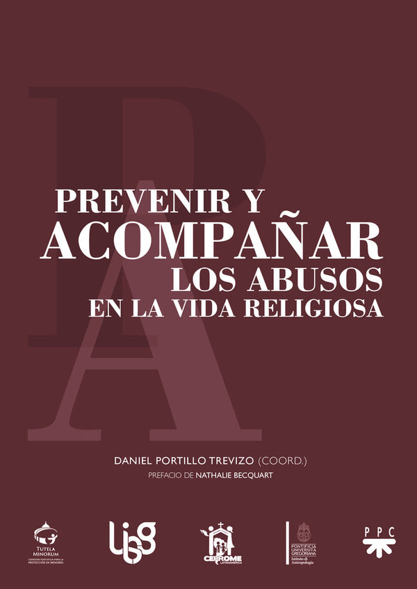 Prevenir Y Acompañar Los Abusos En La Vida Religiosa