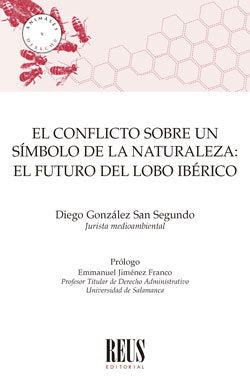 El Conflicto Sobre Un Simbolo De La Naturaleza: El Futuro De