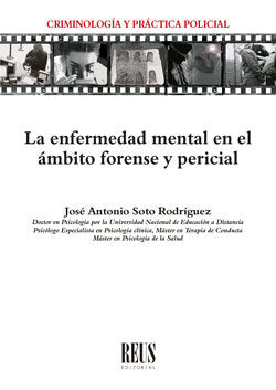 La Enfermedad Mental En El Ambito Forense Y Pericial