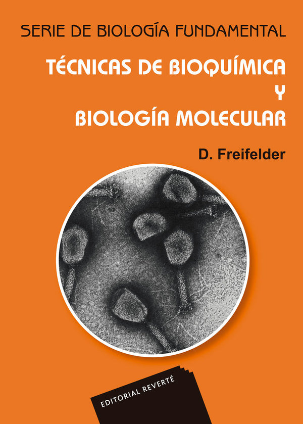 Técnicas De Bioquímica Y Biología Molecular