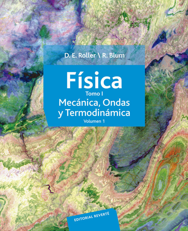 F¡Sica. Mecánica, Ondas Y Termodinámica (Vol 1)