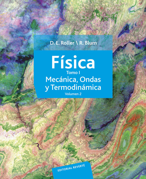 F¡Sica. Mecánica, Ondas Y Termodinámica (Vol 2)