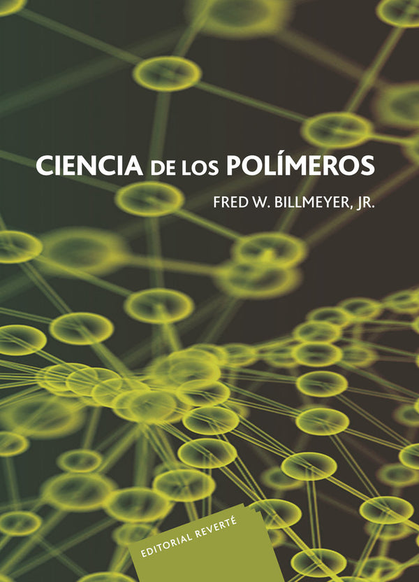 Ciencia De Los Polímeros