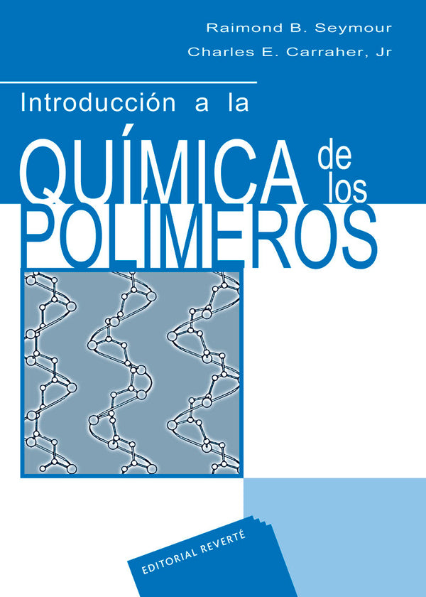 Introducción A La Química De Los Polímeros