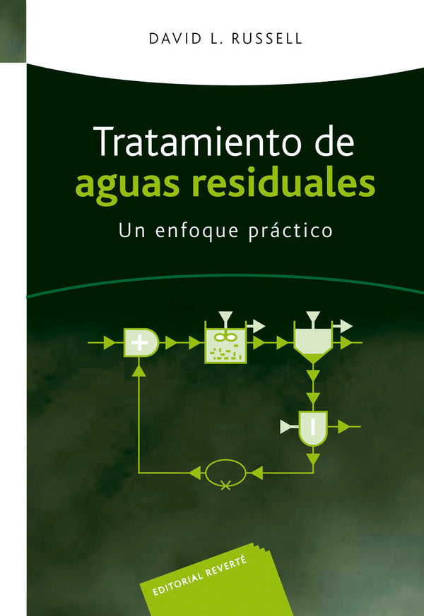 Tratamiento De Aguas Residuales. Un Enfoque Practico .