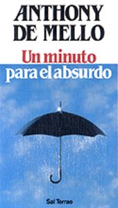 Minuto Para El Absurdo, Un