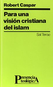 080 - Para Una Visión Cristiana Del Islam