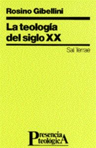 Teología Del Siglo Xx, La