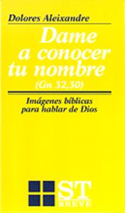 Dame A Conocer Tu Nombre