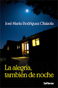 La Alegría, También De Noche
