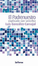 El Padrenuestro, Explicado Con Sencillez