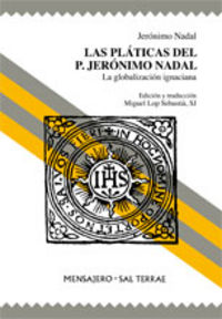 Las Pláticas Del P. Jerónimo Nadal