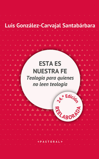Esta Es Nuestra Fe