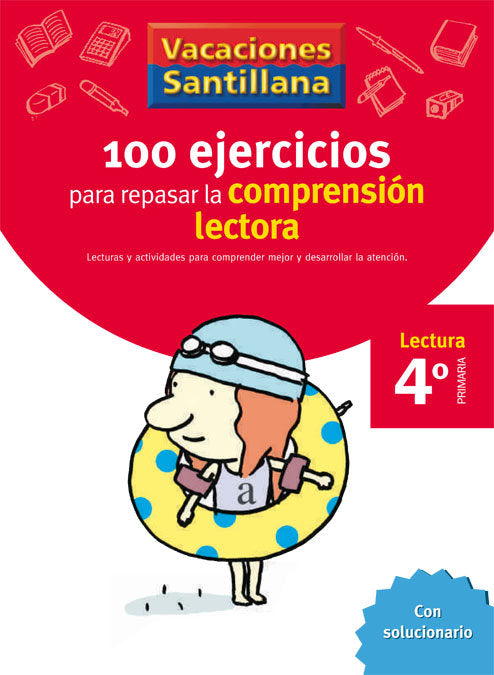 Vacaciones Santillana 4 Primaria 100 Ejercicio Para Mejorar La Compresion Lectora