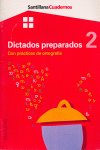 Dictados Preparados 2 Santillana Cuadernos