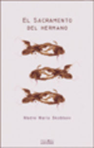 El Sacramento Del Hermano