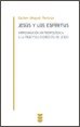 Jesús Y Los Espíritus
