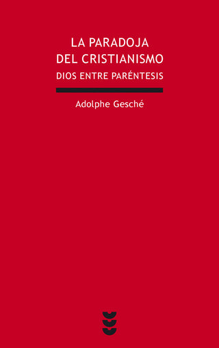 La Paradoja Del Cristianismo