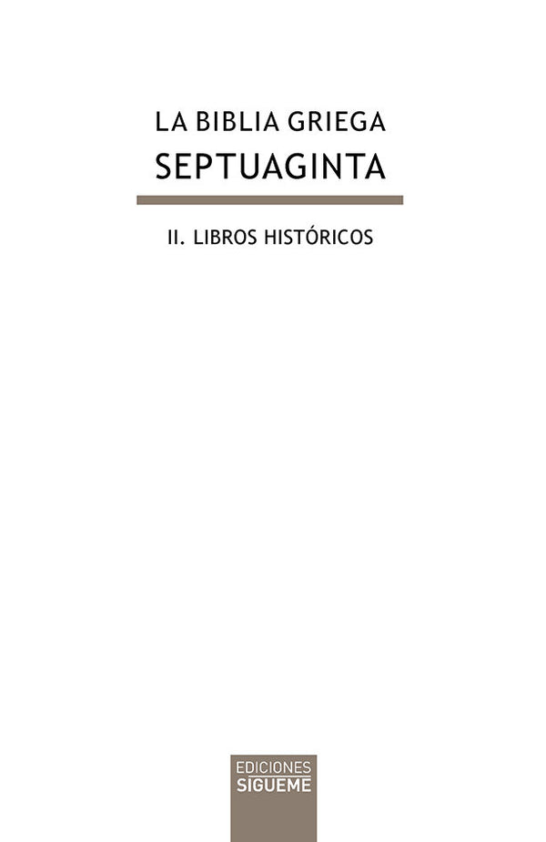 La Biblia Griega: Ii. Libros Históricos