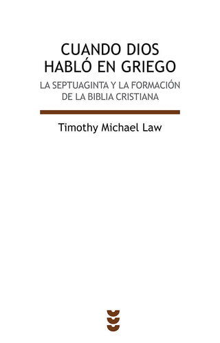 Cuando Dios Habló En Griego